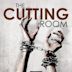 The Cutting Room (film)