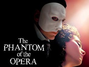 The Phantom of the Opera (2004 film)