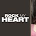 Rock my Heart