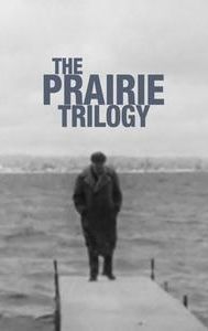 The Prairie Trilogy