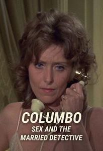 Columbo: Sex and the Married Detective