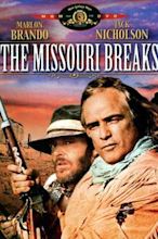 The Missouri Breaks