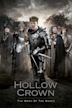 The Hollow Crown: The Wars of the Roses