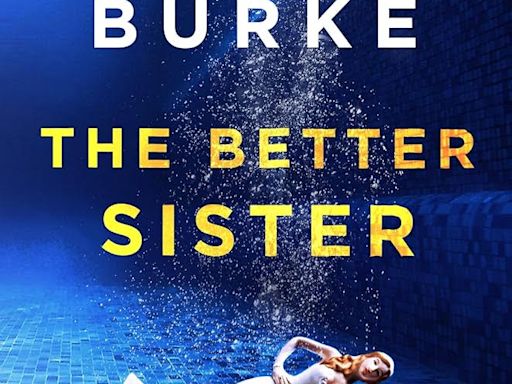 The Better Sister: Prime Video Greenlights Series Based on Alafair Burke Novel, Starring Jessica Biel and Elizabeth Banks