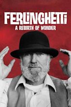 Ferlinghetti: A Rebirth of Wonder