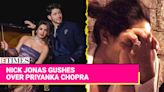 Nick Jonas Marks 6th Engagement Anniversary With An Adorable Post for Priyanka Chopra