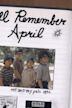 I'll Remember April (1999 film)