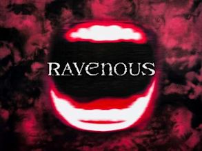 Ravenous – Friss oder stirb