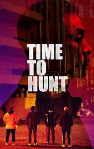 Time to Hunt (film)