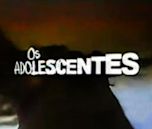 Os Adolescentes