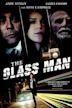 The Glass Man