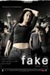 Fake (2003 film)