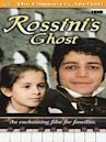 Rossini's Ghost