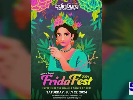 FridaFest set for July 27 in Edinburg
