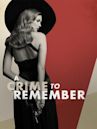 A Crime to Remember