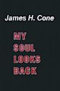 My Soul Looks Back (Revised) (Revised)