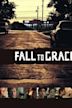 Fall to Grace