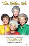 Forever Golden! A Celebration of the Golden Girls