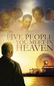 The Five People You Meet in Heaven