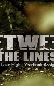 Between the Lines: Pretty Lake High - Yearbook Assignment