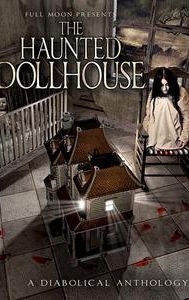 The Haunted Dollhouse