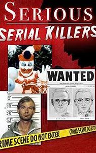 Serious Serial Killers