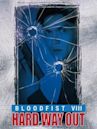 Bloodfist VIII: Addestrato per uccidere