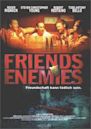 Friends and Enemies