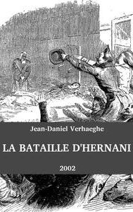 La bataille d'Hernani