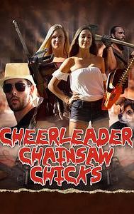 Cheerleader Chainsaw Chicks