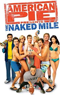 American Pie Presents: The Naked Mile