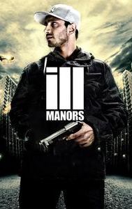 Ill Manors