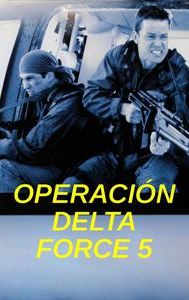 Operation Delta Force 5: Random Fire