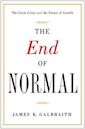 The End of Normal: Why the Growth Economy Isn't Coming Back-and What to Do When It Doesn't