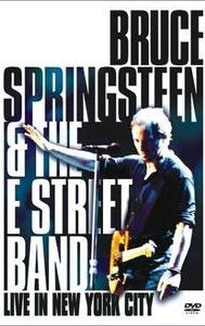 Bruce Springsteen and the E Street Band: Live in New York City