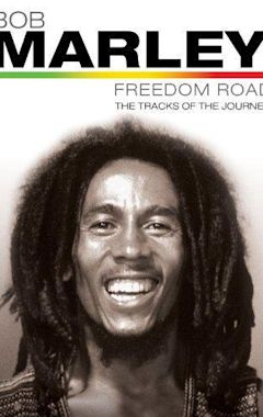 Bob Marley: Freedom Road