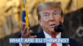 European leaders are getting Trump jitters