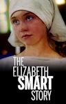 The Elizabeth Smart Story
