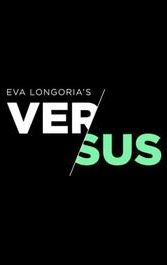 Eva Longoria's Versus