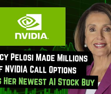 Nancy Pelosi Made Millions On NVIDIA Options - Here's Her Next AI Stock Play