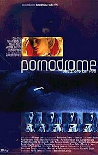 Pornodrome: Una storia dal vivo