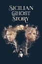 Sicilian Ghost Story