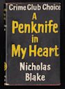 A Penknife in My Heart