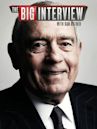 The Big Interview With Dan Rather