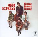 The Best of The Ohio Express - Yummy Yummy Yummy