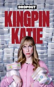 Kingpin Katie