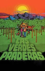 Las verdes praderas