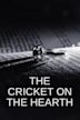 The Cricket on the Hearth