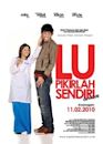 Lu Pikirlah Sendiri