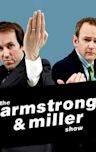 The Armstrong and Miller Show